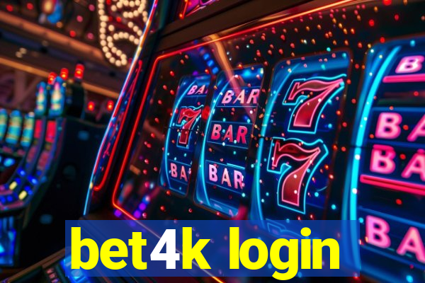 bet4k login